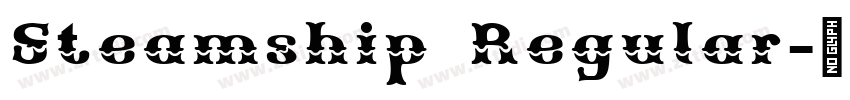 Steamship Regular字体转换